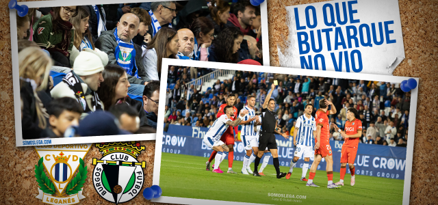 Lo que Butarque no vio en el Leganés 1-2 Burgos